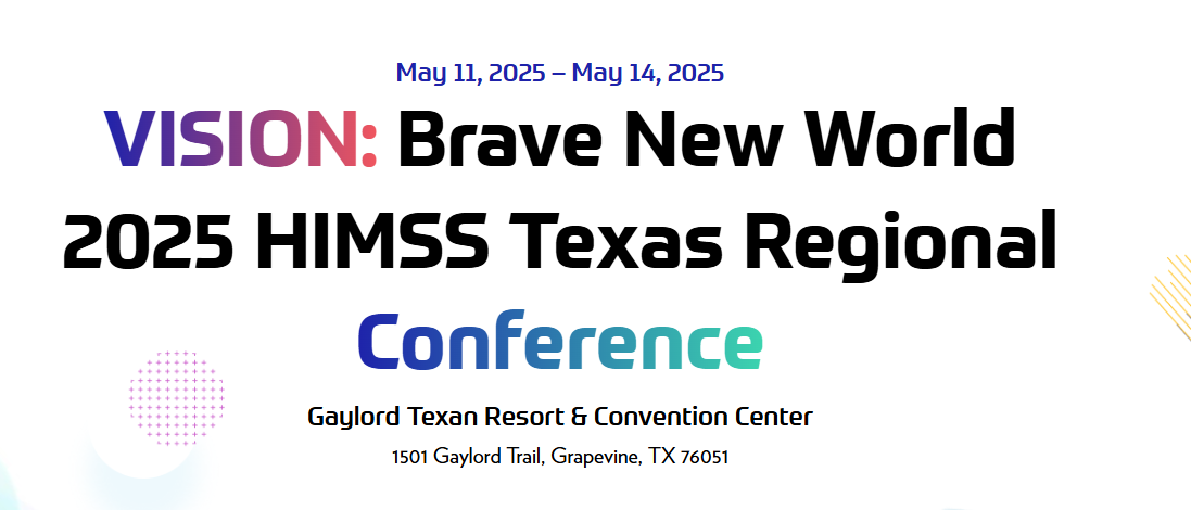 Texas HIMSS Regional Conference