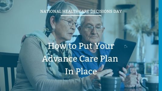 Healthcare Decisions Day Advance Care Planning