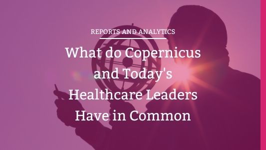 Healthcare's Copernican Shift to Put Patient at Center